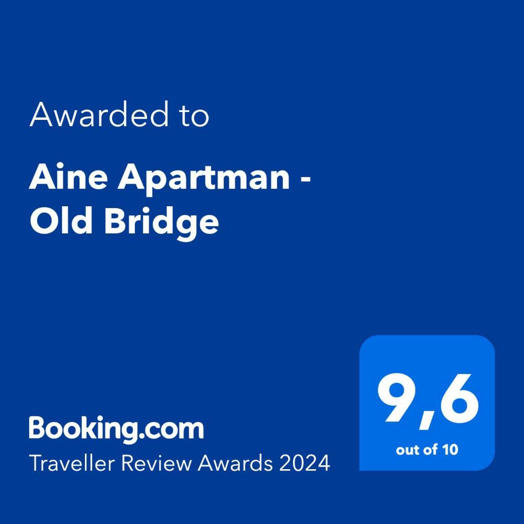 Aine Apartman - Old Bridge Mostar Exterior photo